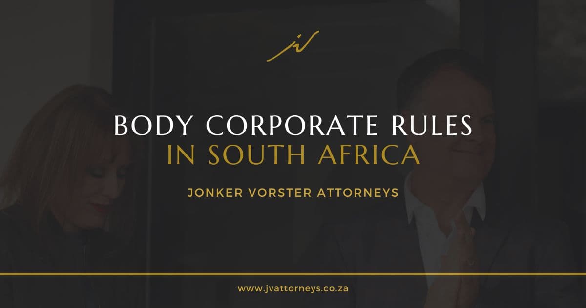 Body Corporate Rules in South Africa | A Complete Guide