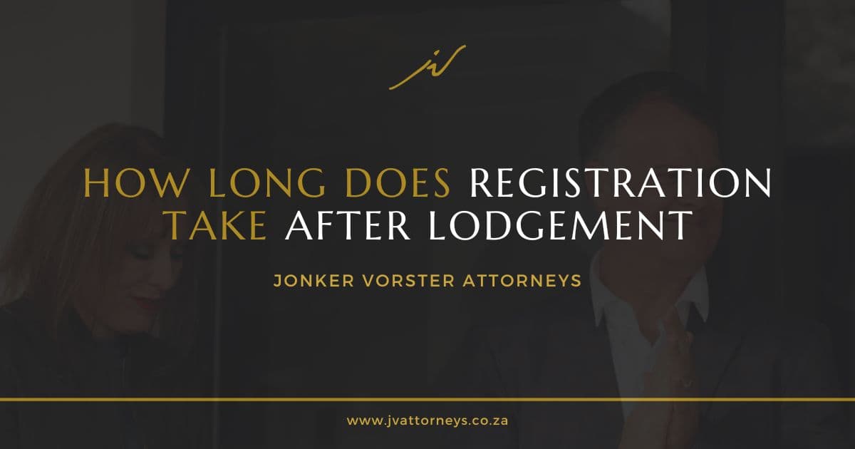 How Long Does Registration Take After Lodgement in South Africa in 2025