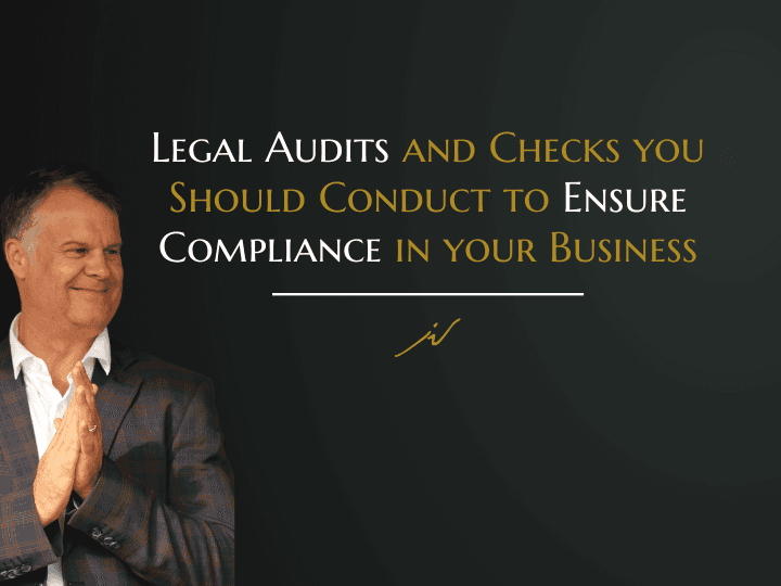 Legal Audits and Checks You Should Conduct to Ensure Compliance in Your Business