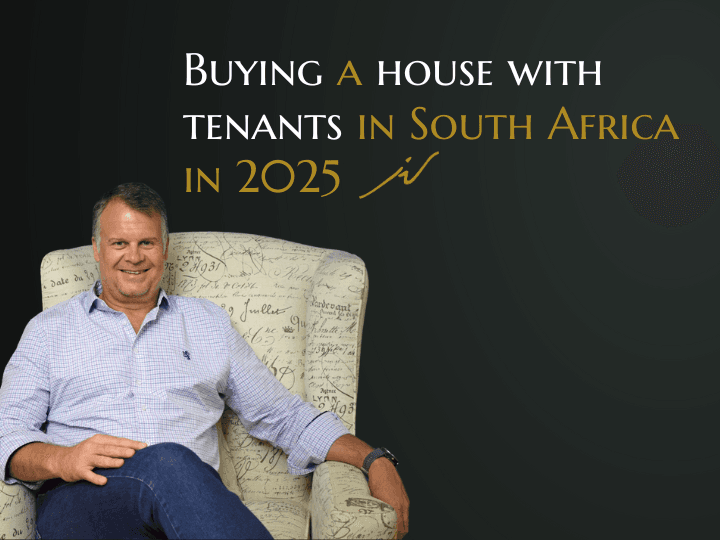 Buying a house with tenants in South Africa